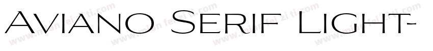 Aviano Serif Light字体转换